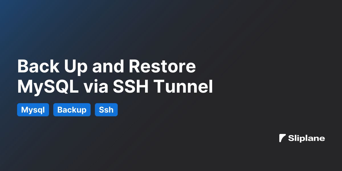 MySQL-Datenbanken über SSH-Tunnel sichern und wiederherstellen