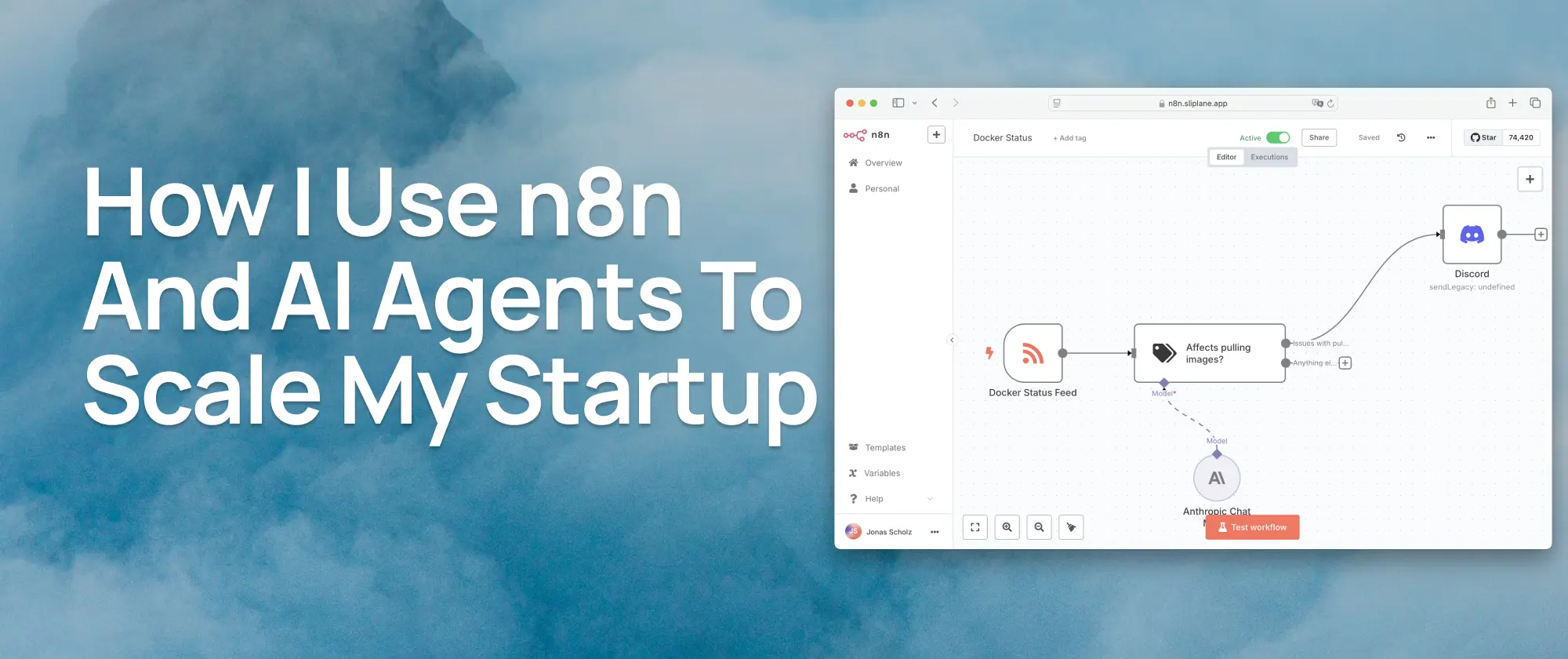 How I use n8n and AI agents to scale my startup